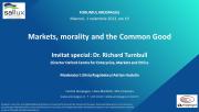 Piețele, moralitatea și binele comun. Cu Dr. Richard Turnbull